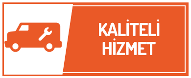 Kaliteli Hizmet